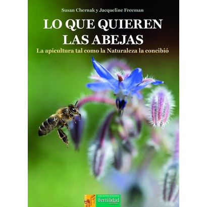 Lo que quieren las abejas