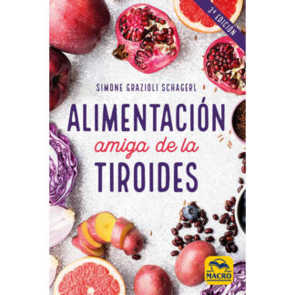 Alimentación Amiga de la Tiroides