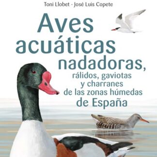 Aus aquàtiques nedadores, ràlids, gavines i xatracs de les zones humides d'Espanya